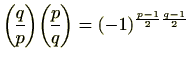 $\displaystyle {q\overwithdelims () p}{p\overwithdelims () q}= (-1)^{\frac{p-1}{2}\frac{q-1}{2}} $