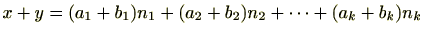 $ x+y=(a_1+b_1)n_1+(a_2+b_2)n_2+\cdots+(a_k+b_k)n_k$