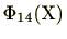 $\displaystyle \Phi_{14}(\mathrm{X})$